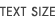Text size